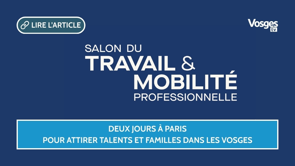 Deux jours à Paris pour attirer talents et familles dans les Vosges