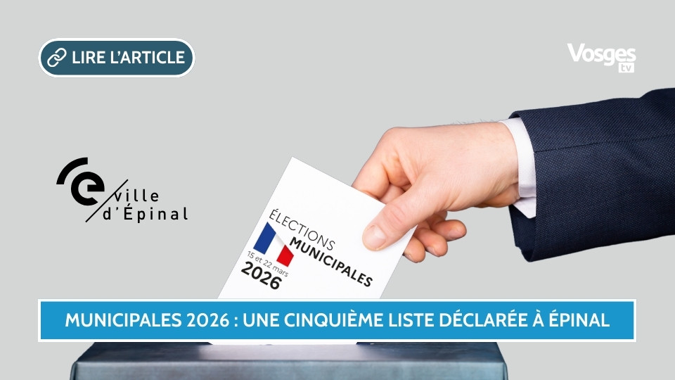 Municipales 2026 : une cinquième liste déclarée à Épinal