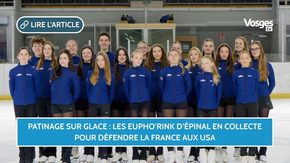 Patinage sur glace : les Eupho’Rink d’Épinal en collecte pour défendre la France aux USA