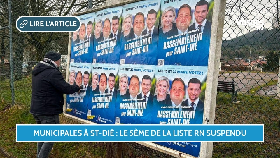 Municipales à St-Dié : le 5ème de la liste RN suspendu