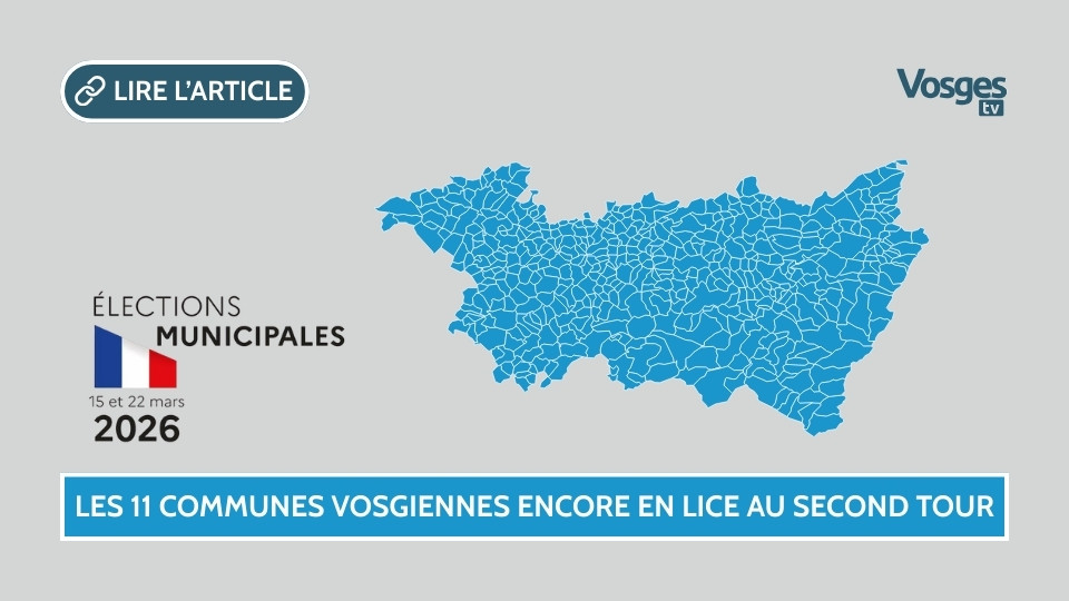 Municipales 2026 : les 11 communes vosgiennes encore en lice au second tour