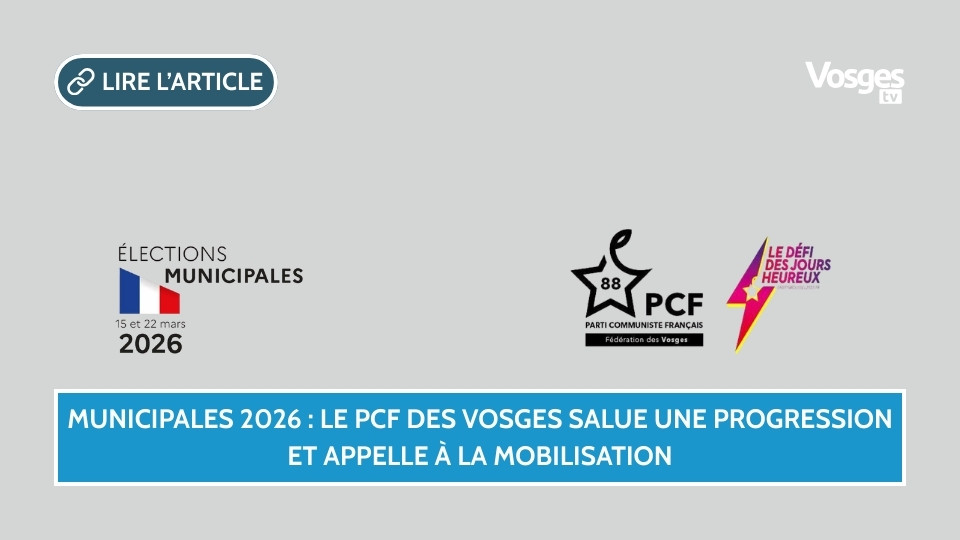 Municipales 2026 : le PCF des Vosges salue une progression et appelle à la mobilisation