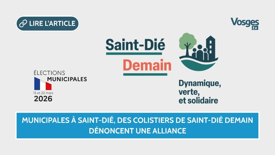Municipales à Saint-Dié, des colistiers de Saint-Dié Demain dénoncent une alliance