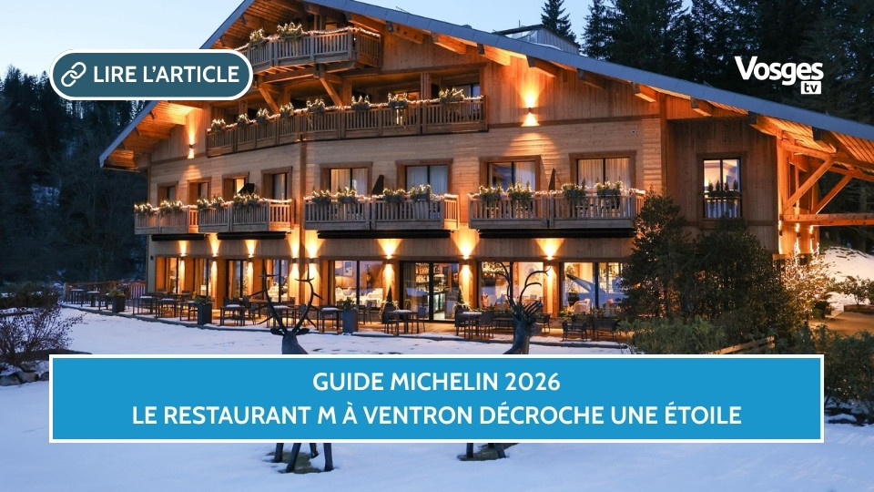 Guide Michelin 2026 : le restaurant M à Ventron décroche une étoile
