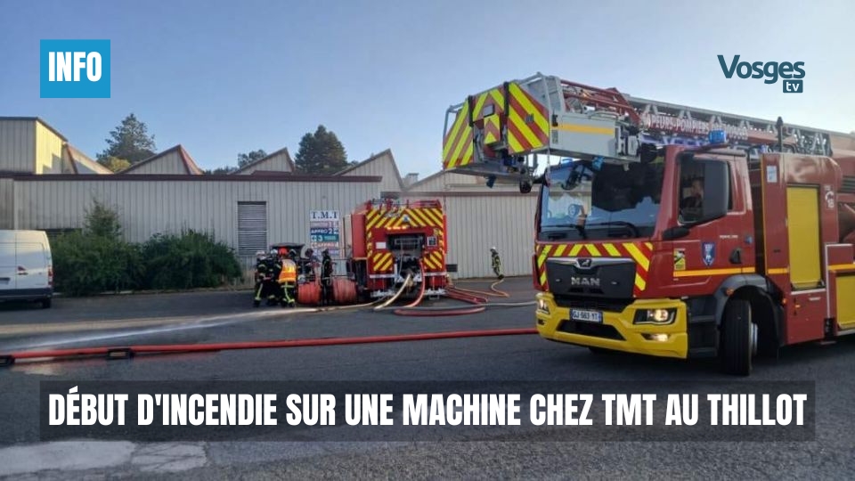 Début d'incendie sur une machine chez TMT au Thillot